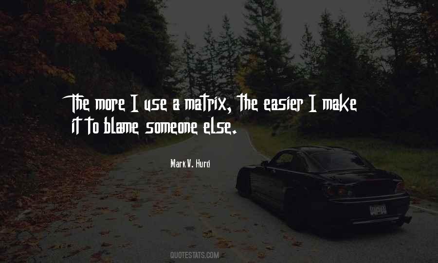 Quotes About Matrix #458188