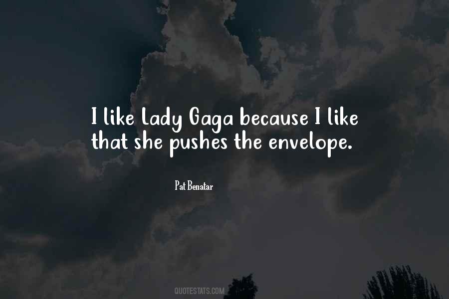 Quotes About Lady Gaga #102791