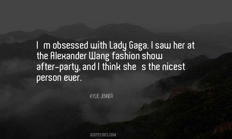 Quotes About Lady Gaga #1031597