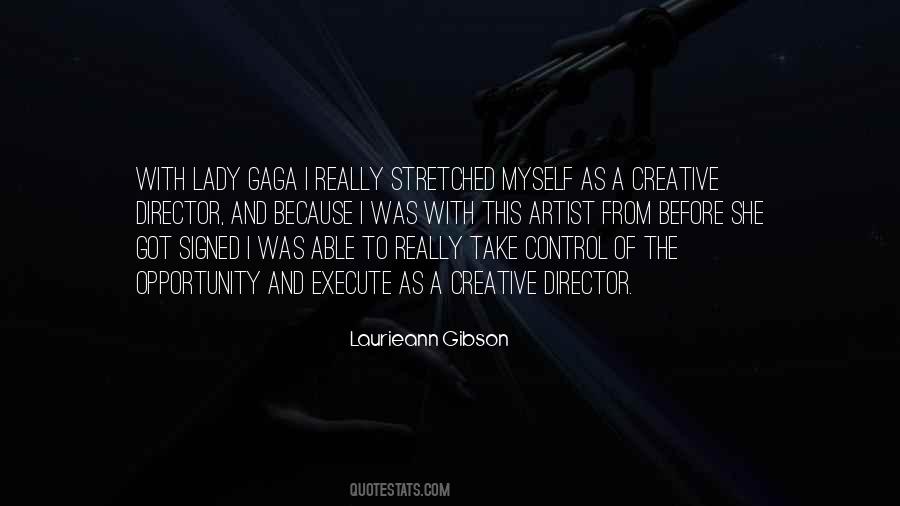 Quotes About Lady Gaga #1108475