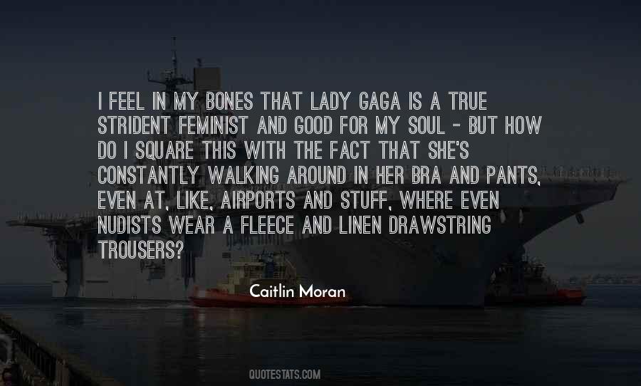 Quotes About Lady Gaga #123441