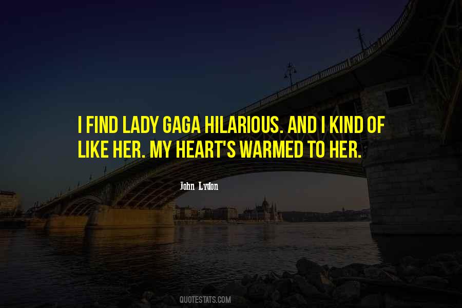 Quotes About Lady Gaga #495178