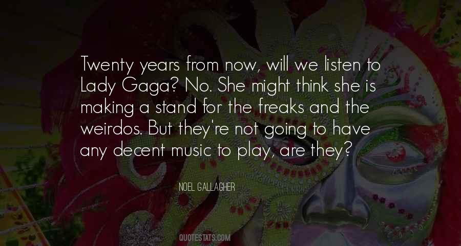 Quotes About Lady Gaga #675693