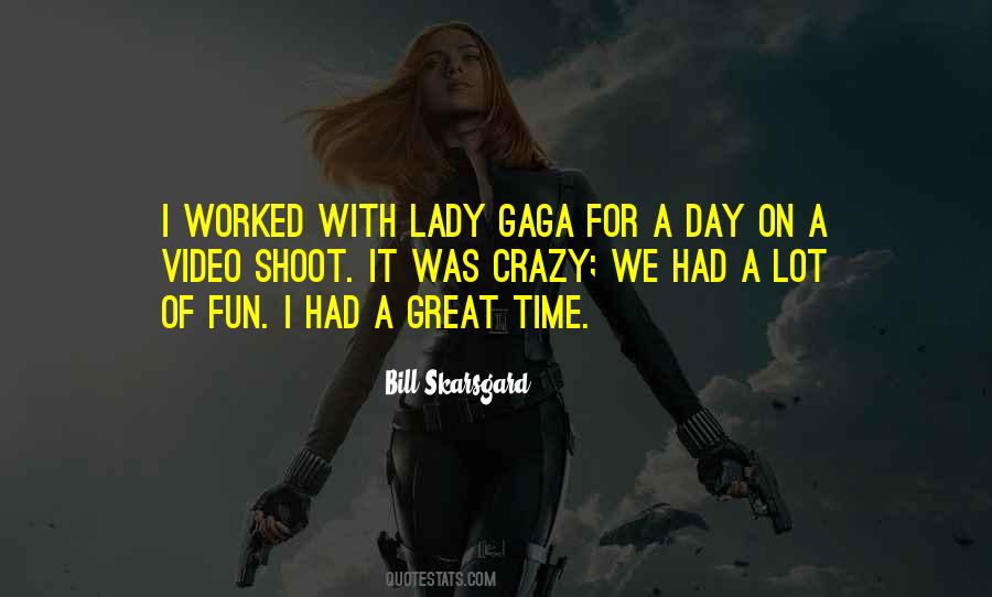 Quotes About Lady Gaga #76326