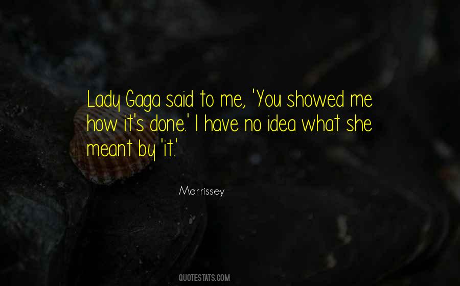 Quotes About Lady Gaga #915156