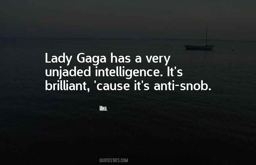 Quotes About Lady Gaga #974347