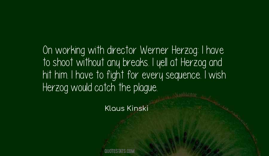 Quotes About Werner Herzog #822961