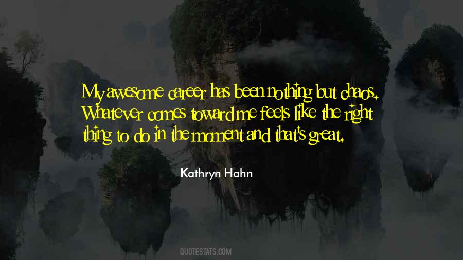 That Awesome Moment When Quotes #1050743