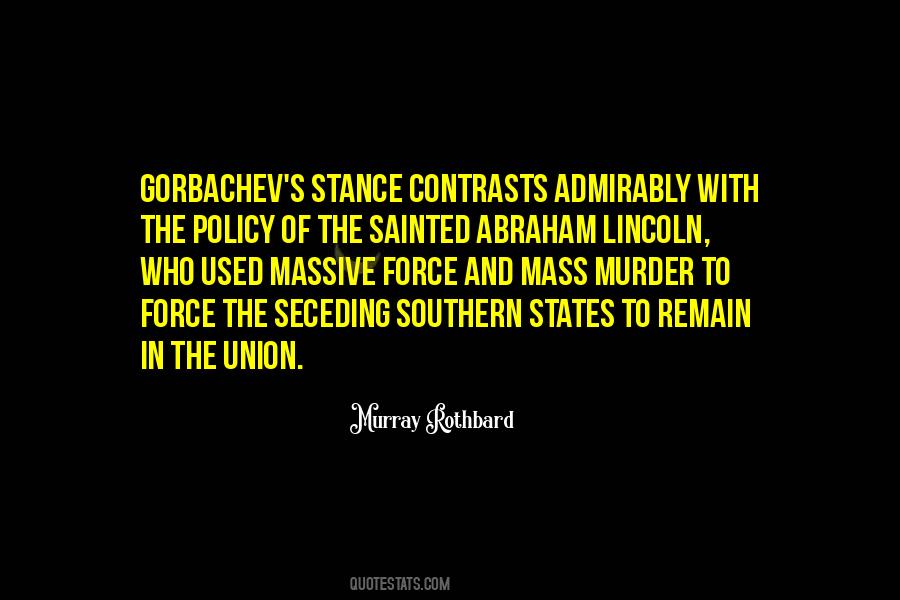 Quotes About Abraham Lincoln #1480291