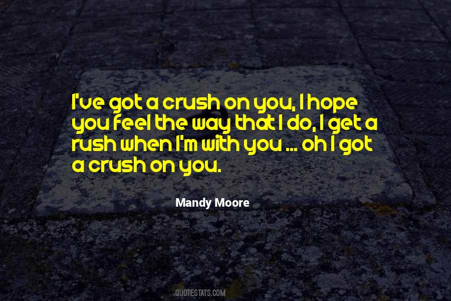 That Crush Quotes #522439