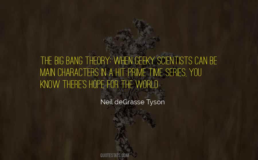 Quotes About Neil Degrasse Tyson #218882