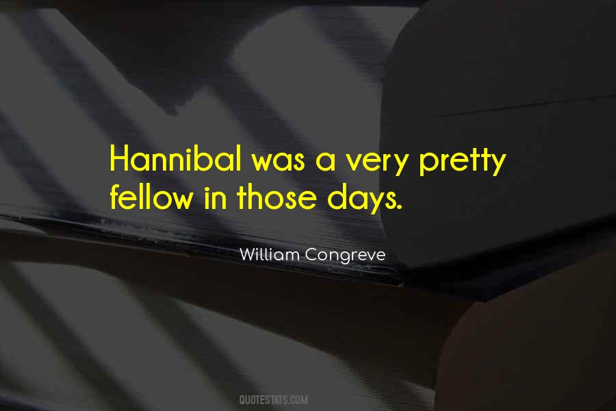 Quotes About Hannibal #1203419