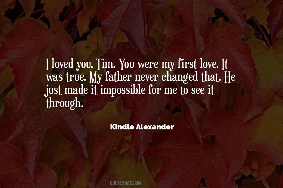 That First Love Quotes #11889