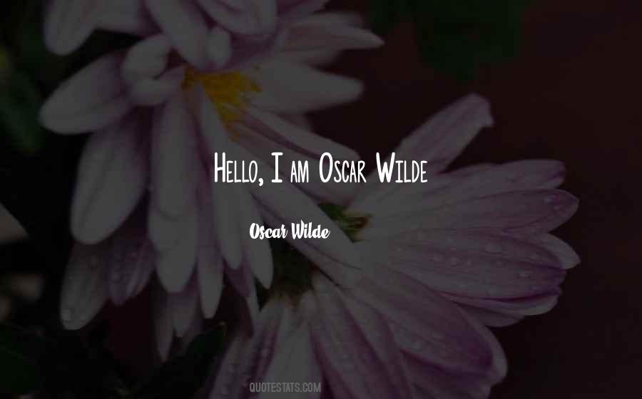 Quotes About Oscar Wilde #1658723