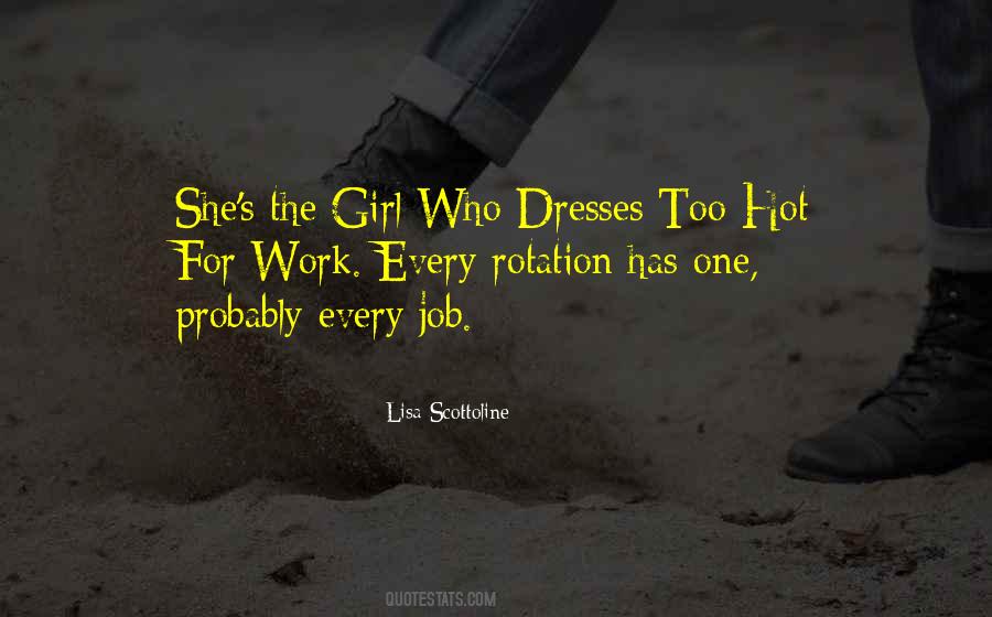 That Girl Is So Hot Quotes #84441