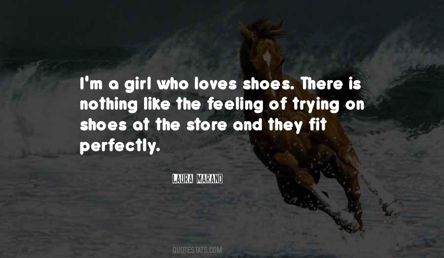 That Girl Loves You Quotes #744856