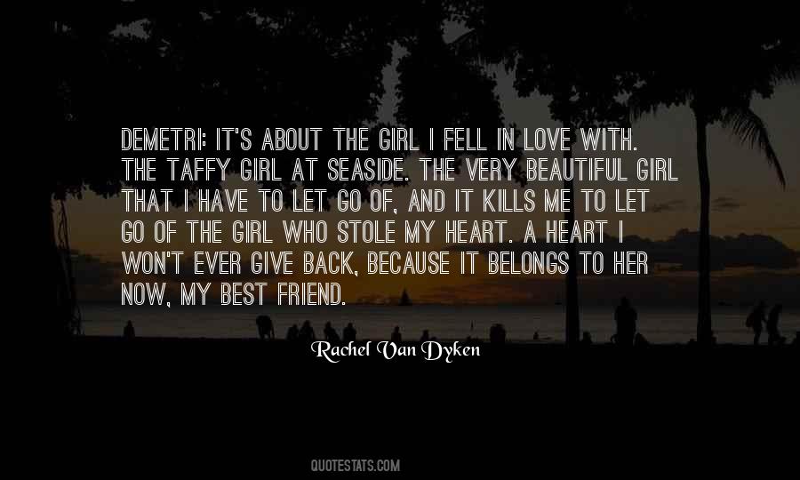 That Girl's My Best Friend Quotes #210983