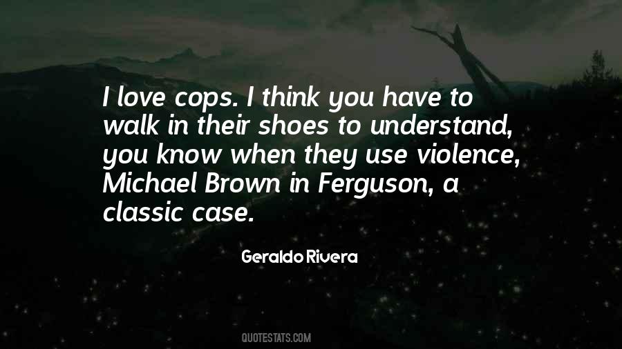 Quotes About Michael Brown #1072678