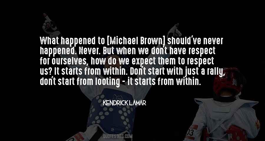 Quotes About Michael Brown #1818710