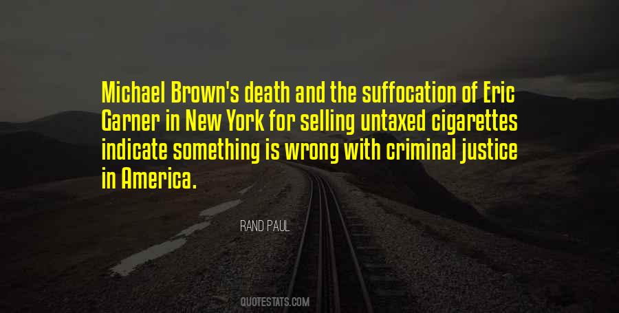 Quotes About Michael Brown #1827969