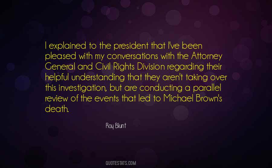 Quotes About Michael Brown #445487