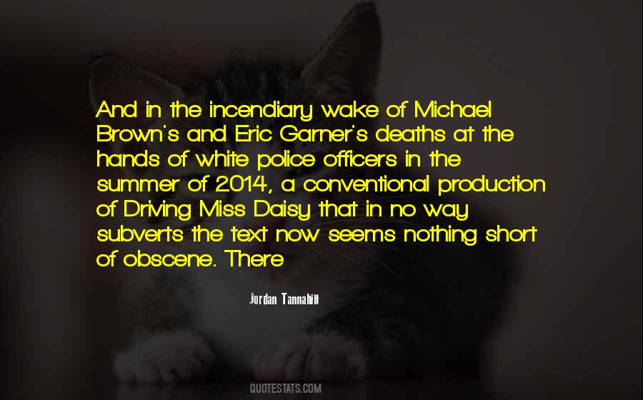 Quotes About Michael Brown #549399