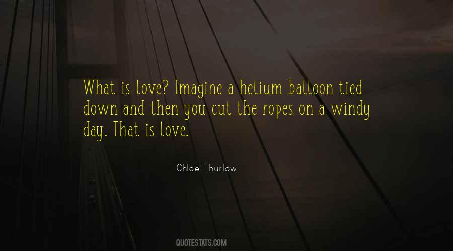That Is Love Quotes #1352949