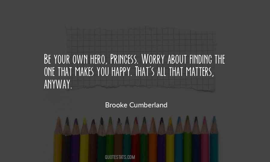 That Makes You Happy Quotes #1569808