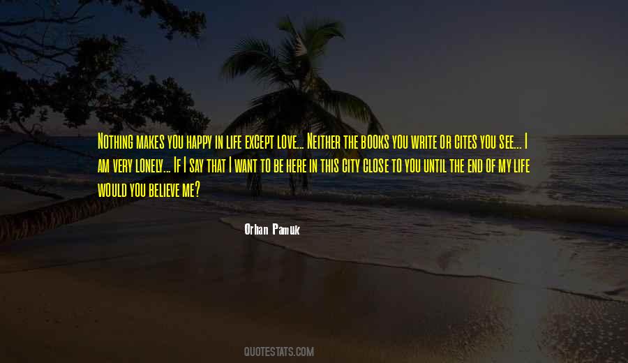 That Makes You Happy Quotes #441139