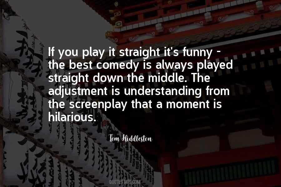 That Moment Funny Quotes #1194778