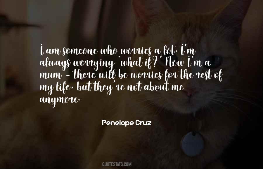 Quotes About Penelope Cruz #896060