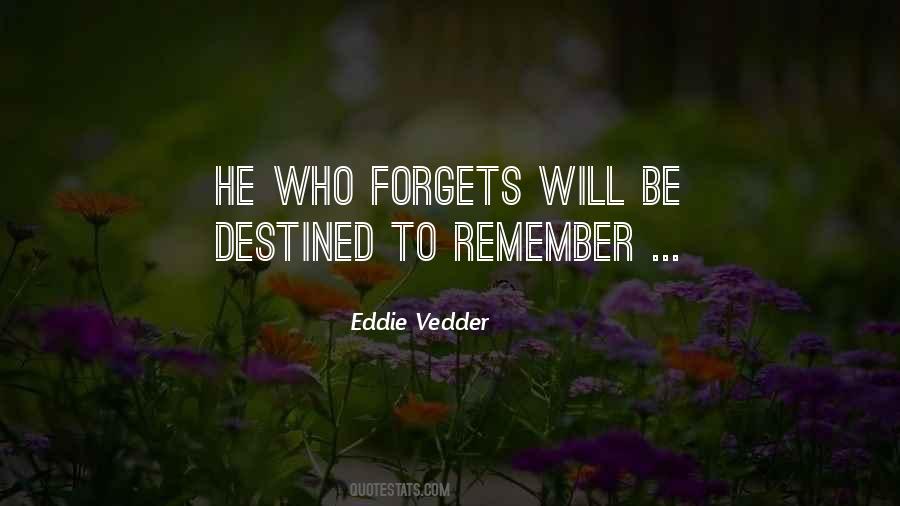 Quotes About Eddie Vedder #57079