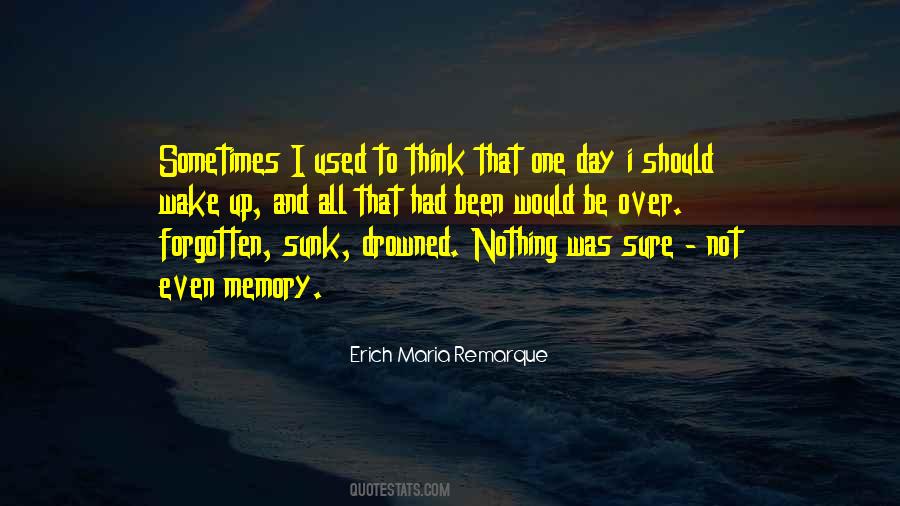 That One Day Quotes #1280683