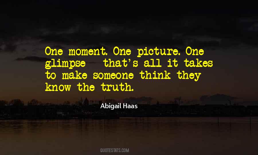 That One Moment Quotes #75296