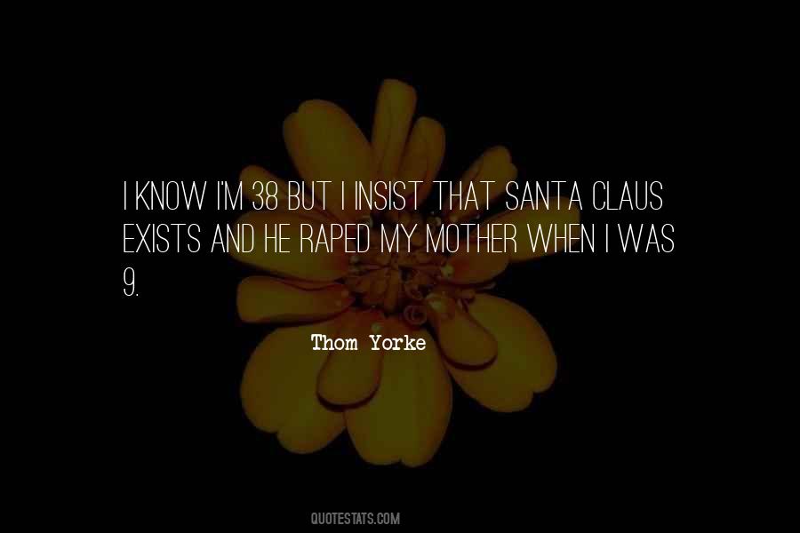 Quotes About Thom Yorke #225273