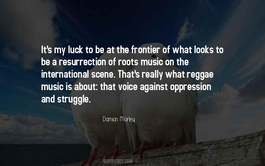 Quotes About Damian Marley #1793024