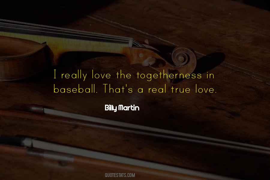 That Real Love Quotes #141850