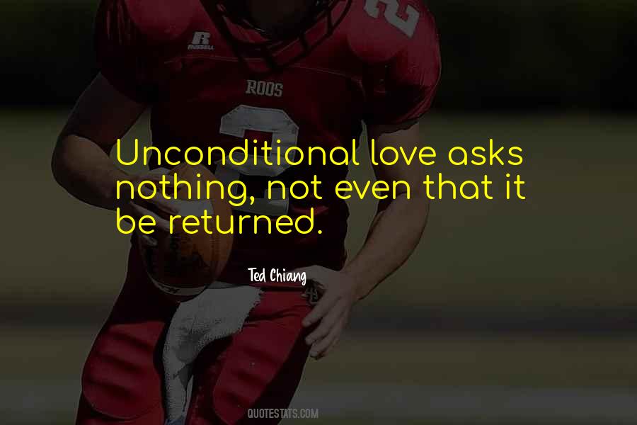 That Unconditional Love Quotes #158996