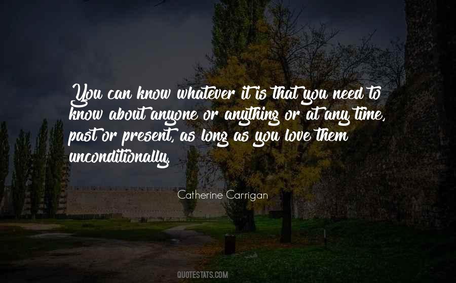 That Unconditional Love Quotes #638117