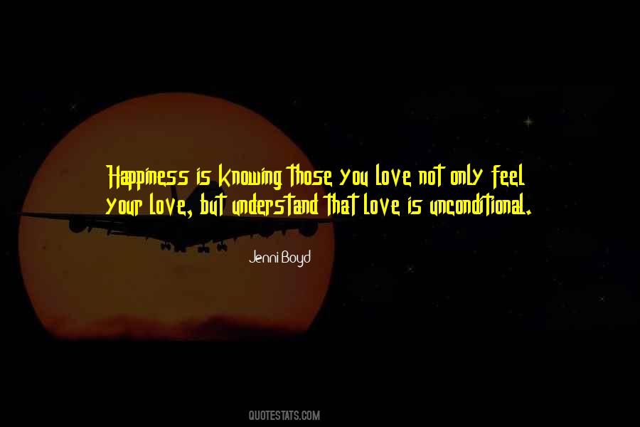 That Unconditional Love Quotes #677386