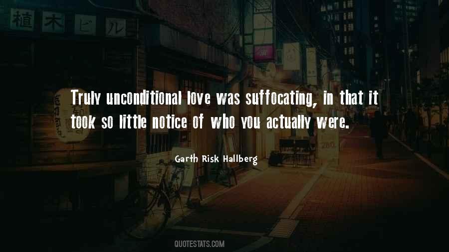 That Unconditional Love Quotes #849667