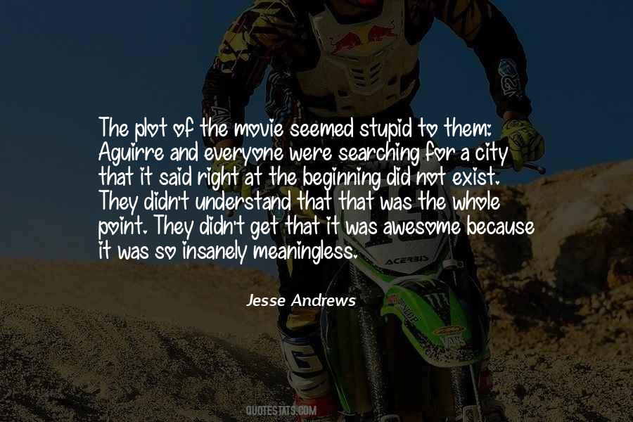 That Was Awesome Quotes #1260186 That Was Awesome Quotes #1260186