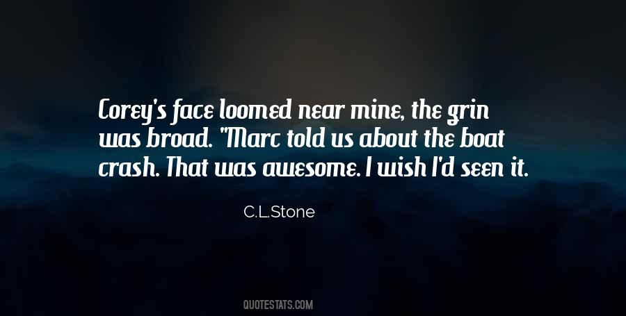 That Was Awesome Quotes #288250