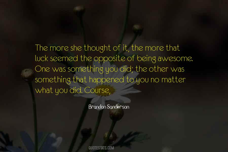 That Was Awesome Quotes #423793 That Was Awesome Quotes #423793