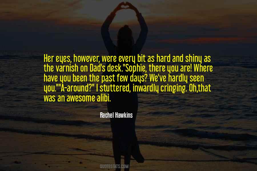 That Was Awesome Quotes #552283 That Was Awesome Quotes #552283