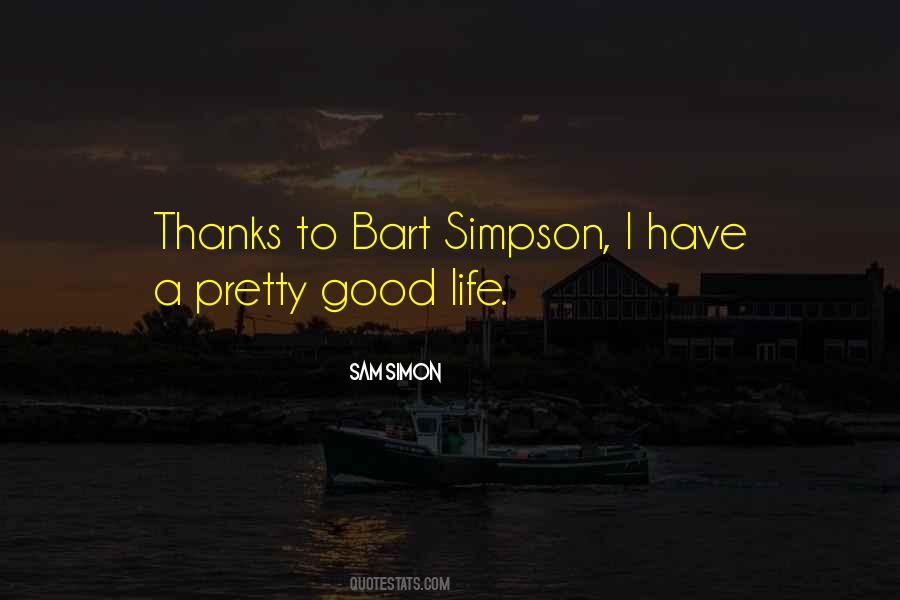That What I Am Mr Simon Quotes #11458