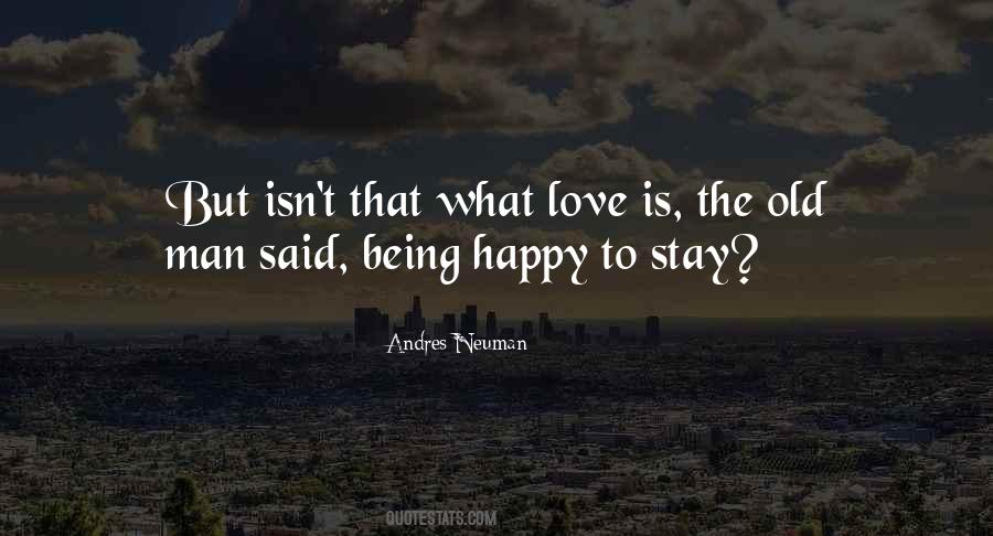 That What Love Is Quotes #809166