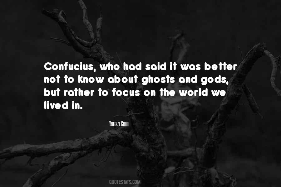 Quotes About Confucius #1723310