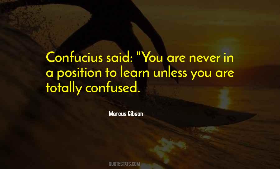 Quotes About Confucius #403695