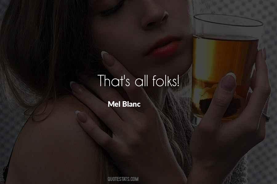 That's All Folks Quotes #1650193